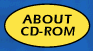 ABOUT CD-ROM